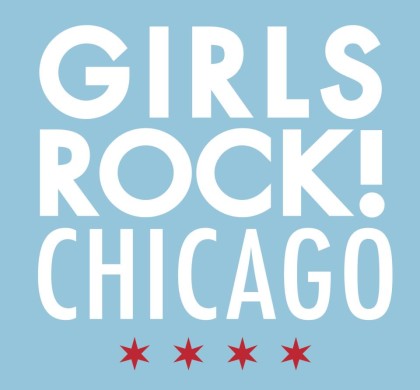 Girls Rock! Chicago
