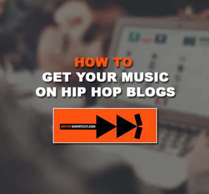 How To Get Your Music On Hip-Hop Blogs